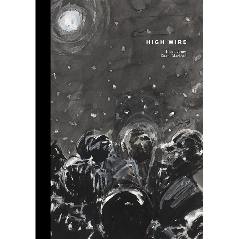 'High Wire' by Lloyd Jones and Euan Macleod