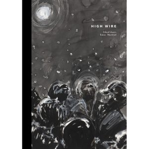 'High Wire' by Lloyd Jones and Euan Macleod